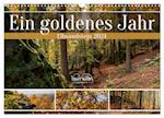 Ein goldenes Jahr - Elbsandstein (Wandkalender 2024 DIN A3 quer)