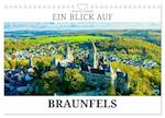 Ein Blick auf Braunfels (Wandkalender 2024 DIN A4 quer)
