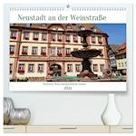 Neustadt an der Weinstaße - Fachwerk, Wein und gemütliche Gassen (Premium, hochwertiger DIN A2 Wandkalender 2024, Kunstdruck in Hochglanz)