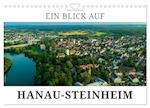 Ein Blick auf Hanau-Steinheim (Wandkalender 2024 DIN A4 quer)