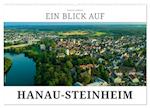 Ein Blick auf Hanau-Steinheim (Wandkalender 2024 DIN A2 quer)