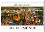 Ein Blick auf Ueckermünde (Tischkalender 2024 DIN A5 quer), CALVENDO Monatskalender