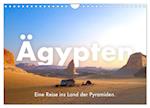Ägypten - Eine Reise ins Land der Pyramiden. (Wandkalender 2024 DIN A4 quer)