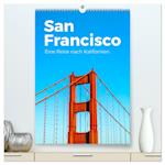 San Francisco - Eine Reise nach Kalifornien. (hochwertiger Premium Wandkalender 2024 DIN A2 hoch), Kunstdruck in Hochglanz