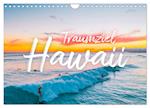 Hawaii Traumziel (Wandkalender 2024 DIN A4 quer)