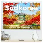 Südkorea - Eine Reise in ein unbekanntes Land. (Premium, hochwertiger DIN A2 Wandkalender 2024, Kunstdruck in Hochglanz)