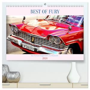 BEST OF FURY - Das furiose Flaggschiff von Plymouth (Premium, hochwertiger DIN A2 Wandkalender 2024, Kunstdruck in Hochglanz)