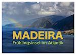 Madeira - Frühlingsinsel im Atlantik (Wandkalender 2024 DIN A2 quer)