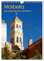 Marbella - Die Costa del Sol in Hochform (Wandkalender 2024 DIN A4 hoch), CALVENDO Monatskalender