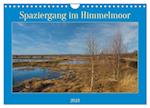Spaziergang im Himmelmoor (Wandkalender 2024 DIN A4 quer)