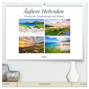 Äußere Hebriden - Schottische Traumstrände und Küsten (Premium, hochwertiger DIN A2 Wandkalender 2024, Kunstdruck in Hochglanz)