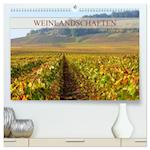 Weinlandschaften (hochwertiger Premium Wandkalender 2024 DIN A2 quer), Kunstdruck in Hochglanz
