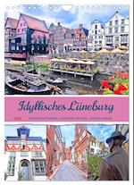 Idyllisches Lüneburg. Historische Fassaden und Giebel der Salz- und Hansestadt (Wandkalender 2024 DIN A4 hoch)