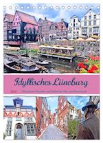Idyllisches Lüneburg. Historische Fassaden und Giebel der Salz- und Hansestadt (Tischkalender 2024 DIN A5 hoch), CALVENDO Monatskalender