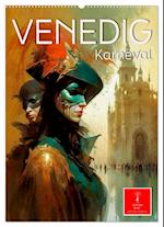 Venedig Karneval (Wandkalender 2024 DIN A2 hoch)