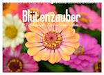 Blütenzauber - Traumhafte Farben der Natur (Wandkalender 2024 DIN A2 quer), CALVENDO Monatskalender