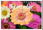 Blütenzauber - Traumhafte Farben der Natur (Tischkalender 2024 DIN A5 quer)