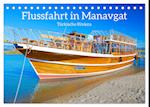 Flussfahrt in Manavgat (Tischkalender 2024 DIN A5 quer)