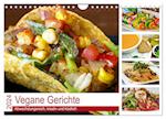 Vegane Gerichte. Abwechslungsreich, kreativ und köstlich (Wandkalender 2024 DIN A4 quer)