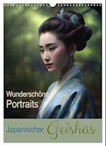 Wunderschöne Portraits Japanischer Geishas (Wandkalender 2024 DIN A3 hoch), CALVENDO Monatskalender