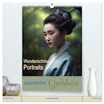 Wunderschöne Portraits Japanischer Geishas (hochwertiger Premium Wandkalender 2024 DIN A2 hoch), Kunstdruck in Hochglanz