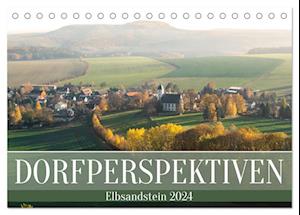 Dorfperspektiven - Elbsandstein (Tischkalender 2024 DIN A5 quer)