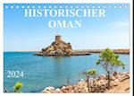 Historischer Oman (Tischkalender 2024 DIN A5 quer), CALVENDO Monatskalender
