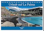 Urlaub auf La Palma (Tischkalender 2024 DIN A5 quer), CALVENDO Monatskalender