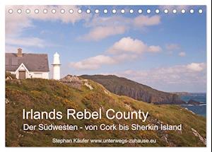 Irlands Rebel County, der Südwesten von Cork bis Sherkin Island (Tischkalender 2024 DIN A5 quer), CALVENDO Monatskalender