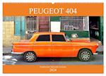 PEUGEOT 404 - Frankreichs Mercedes in Kuba (Wandkalender 2024 DIN A2 quer), CALVENDO Monatskalender