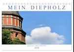 MEIN DIEPHOLZ (Tischkalender 2024 DIN A5 quer), CALVENDO Monatskalender