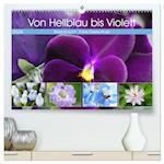 Von Hellblau bis Violett Blütenpracht (hochwertiger Premium Wandkalender 2024 DIN A2 quer), Kunstdruck in Hochglanz