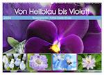 Von Hellblau bis Violett Blütenpracht (Wandkalender 2024 DIN A2 quer), CALVENDO Monatskalender