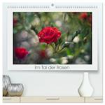 Im Tal der Rosen (hochwertiger Premium Wandkalender 2024 DIN A2 quer), Kunstdruck in Hochglanz