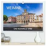 Weimar - das kulturelle Erbe (hochwertiger Premium Wandkalender 2024 DIN A2 quer), Kunstdruck in Hochglanz