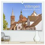 Villingen - historische und moderne Zähringerstadt (hochwertiger Premium Wandkalender 2024 DIN A2 quer), Kunstdruck in Hochglanz