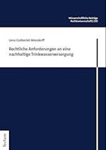 Rechtliche Anforderungen an eine nachhaltige Trinkwasserversorgung