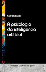 A psicologia da inteligência artificial