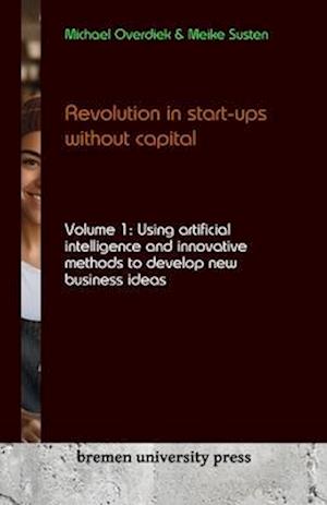 Revolution in business start-ups without capital