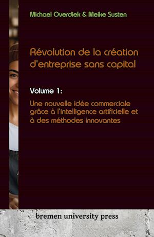 Révolution de la création d'entreprise sans capital