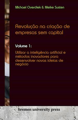 Revolução na criação de empresas sem capital