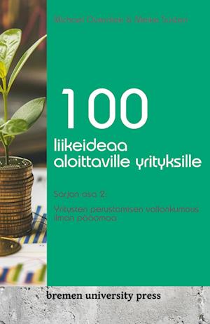 100 liikeideaa aloittaville yrityksille