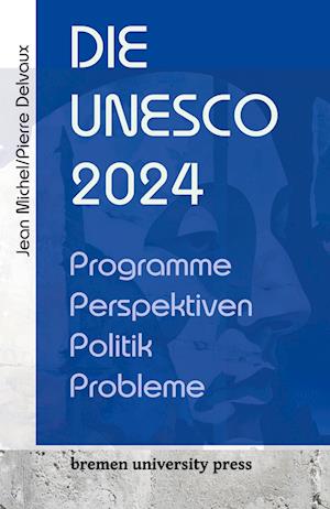 Die UNESCO 2024