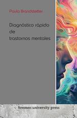 Diagnóstico rápido de trastornos mentales