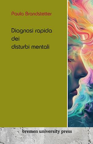 Diagnosi rapida dei disturbi mentali