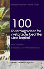 100 forretningsideer for nystartede bedrifter uten kapital