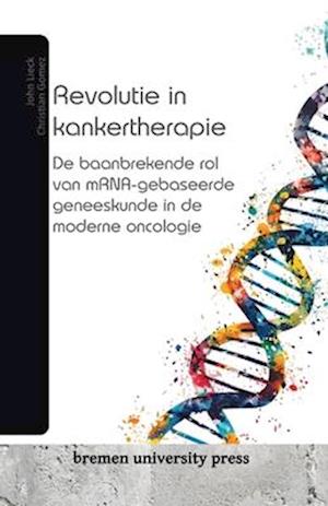 Revolutie in kankertherapie