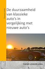 De duurzaamheid van klassieke auto's in vergelijking met nieuwe auto's