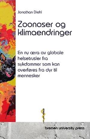 Zoonoser og klimaendringer