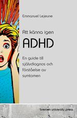 Att känna igen ADHD